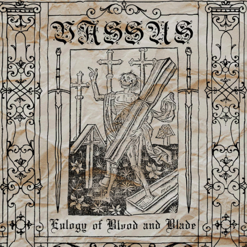 Vassus : Eulogy of Blood and Blade